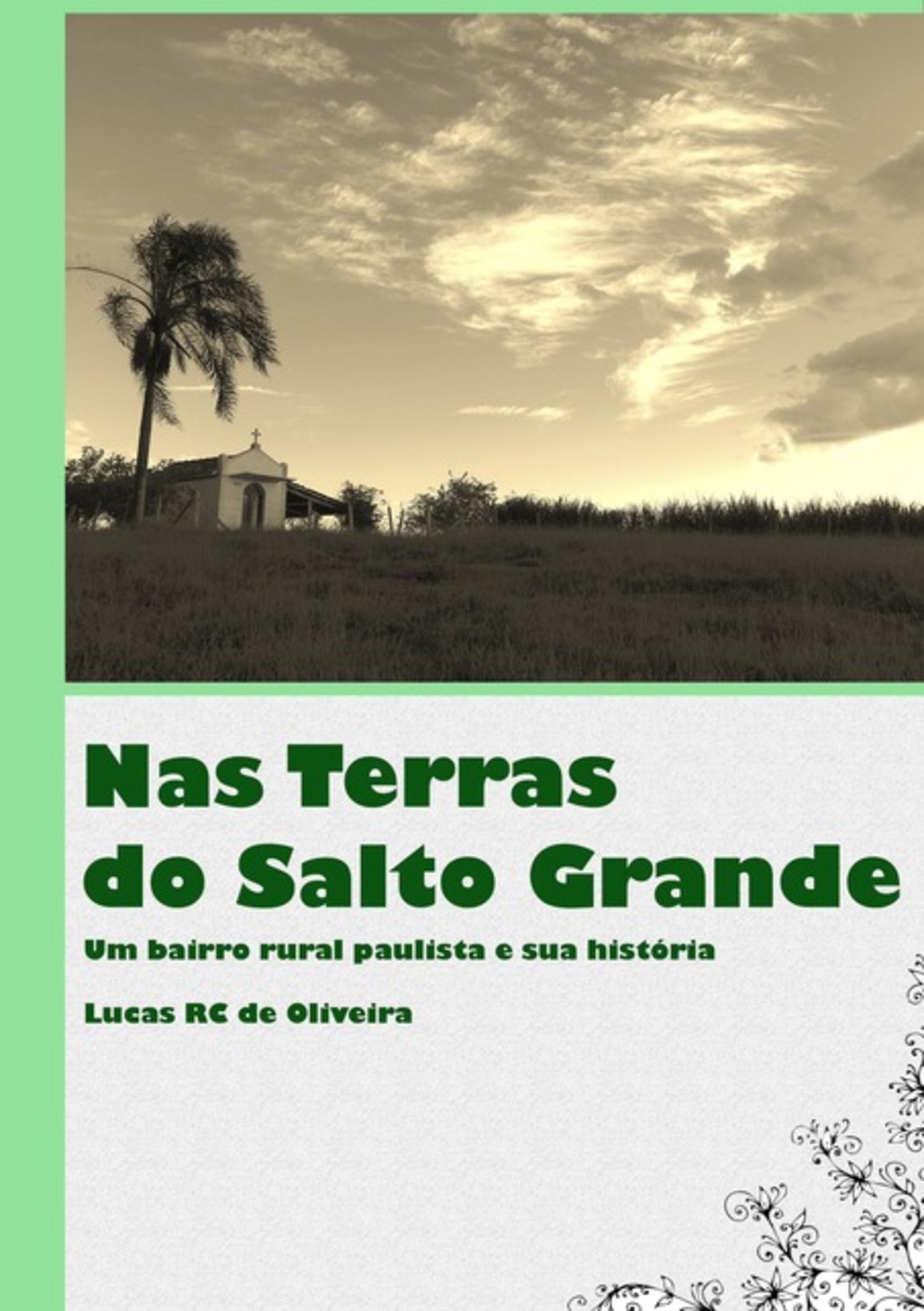 Nas Terras Do Salto Grande