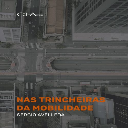 Nas trincheiras da mobilidade