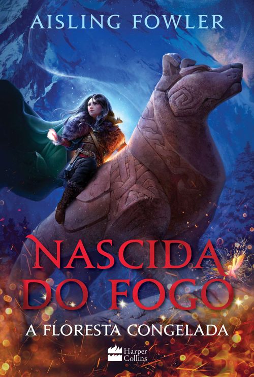 Nascida do fogo