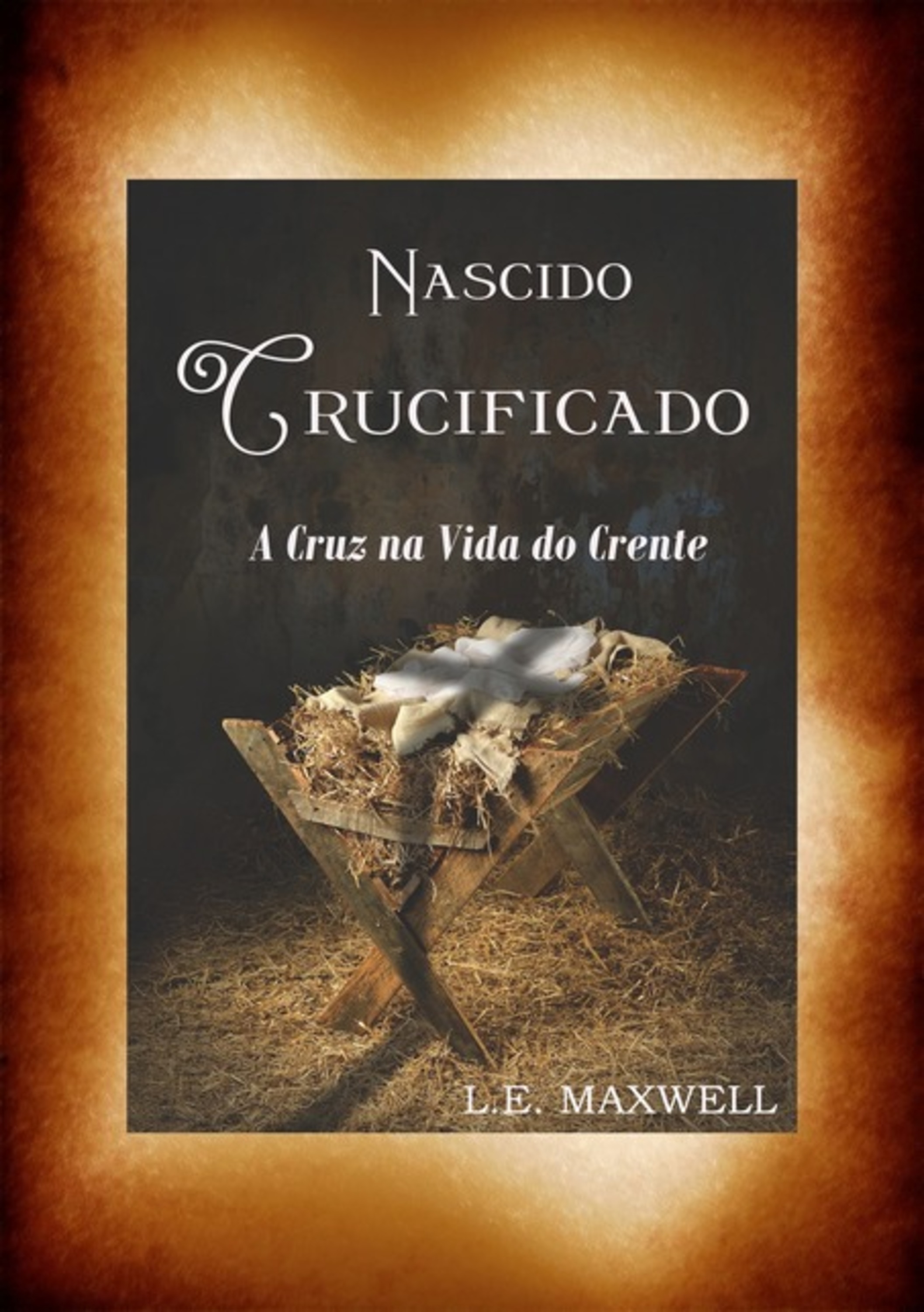 Nascido Crucificado