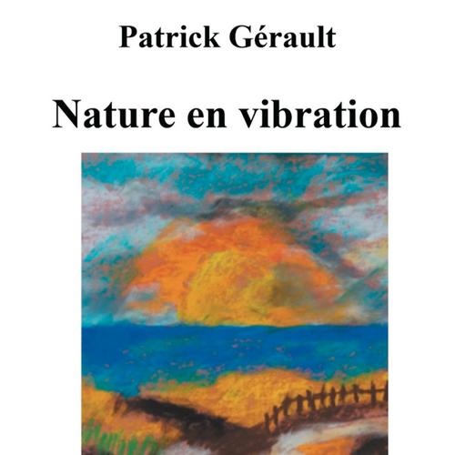 nature en vibration