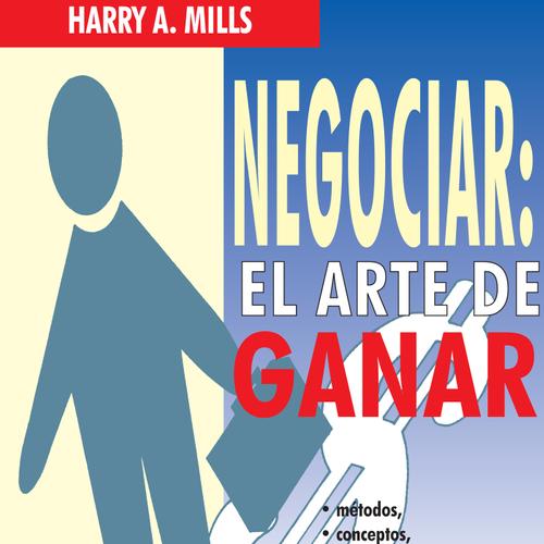 Negociar: el arte de ganar