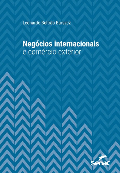 Negócios Internacionais e Comércio Exterior