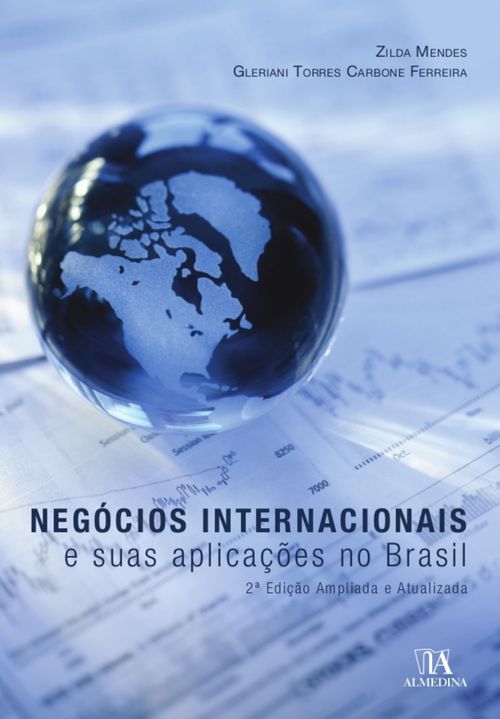 Negócios Internacionais e suas Aplicações no Brasil