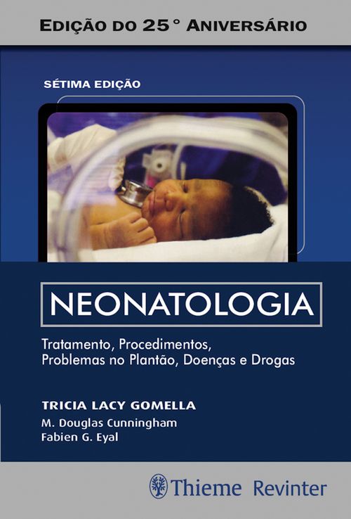 Neonatologia: Tratamento, procedimentos, problemas no plantão, doenças e drogas