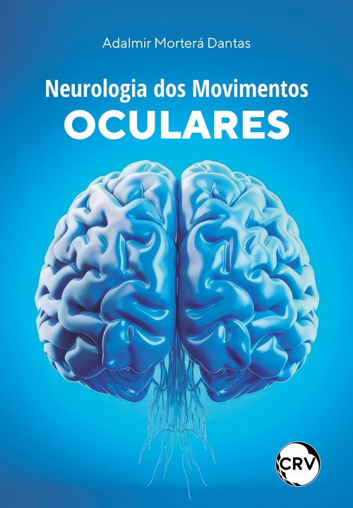 Neurologia dos movimentos oculares