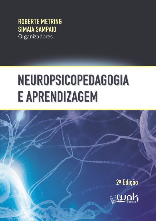 Neuropsicopedagogia e Aprendizagem