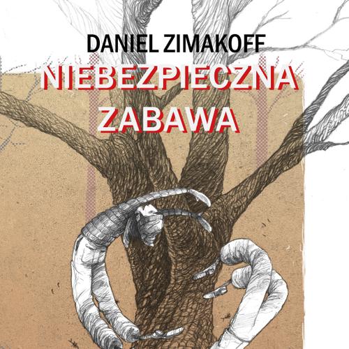 Niebezpieczna zabawa