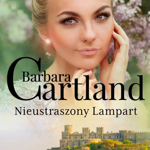 Nieustraszony Lampart - Ponadczasowe historie miłosne Barbary Cartland