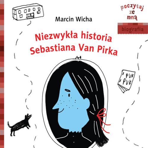 Niezwykła historia Sebastiana Van Pirka