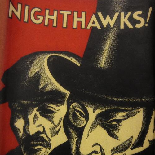 Nighthawks!