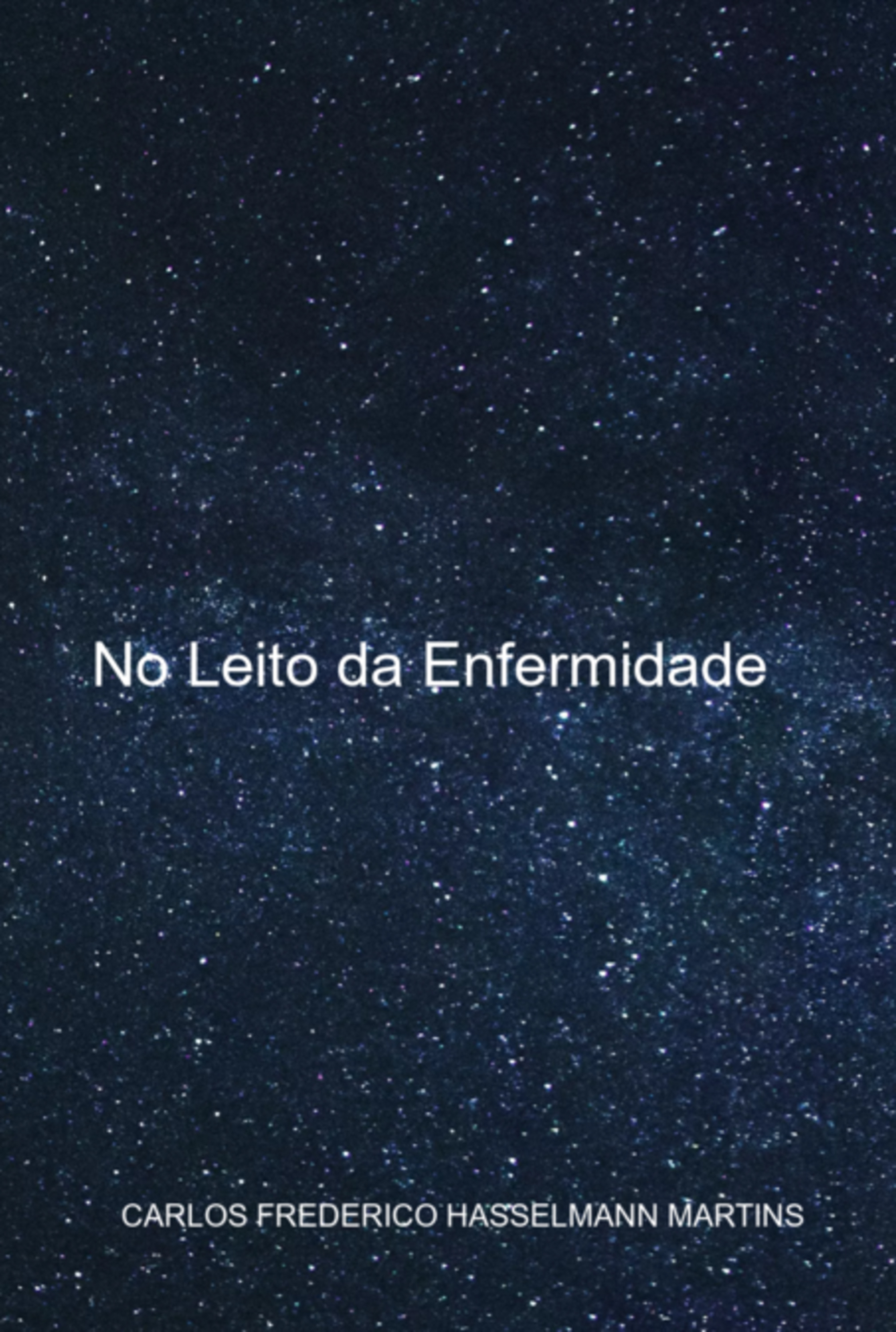 No Leito Da Enfermidade