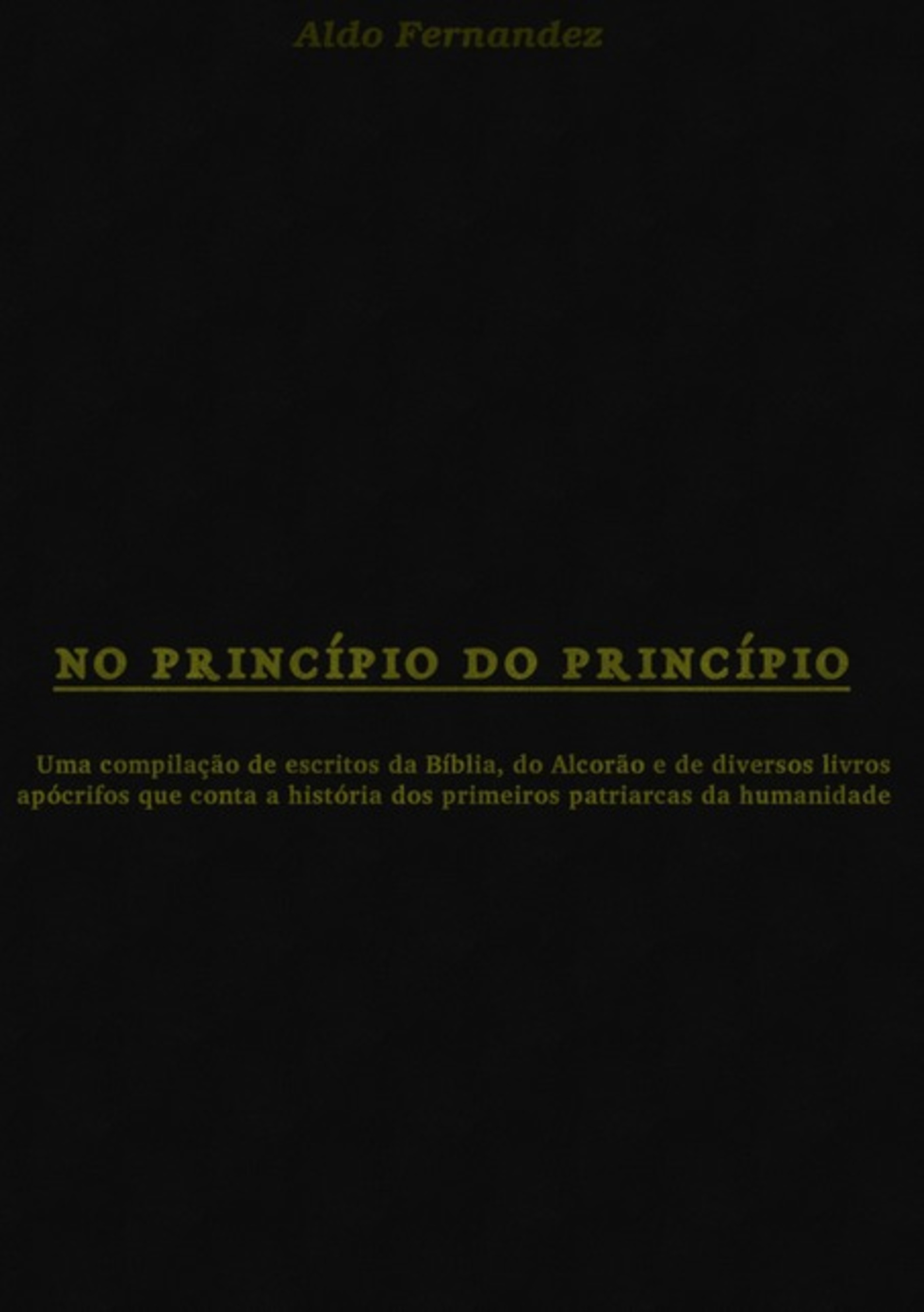 No Princípio Do Princípio