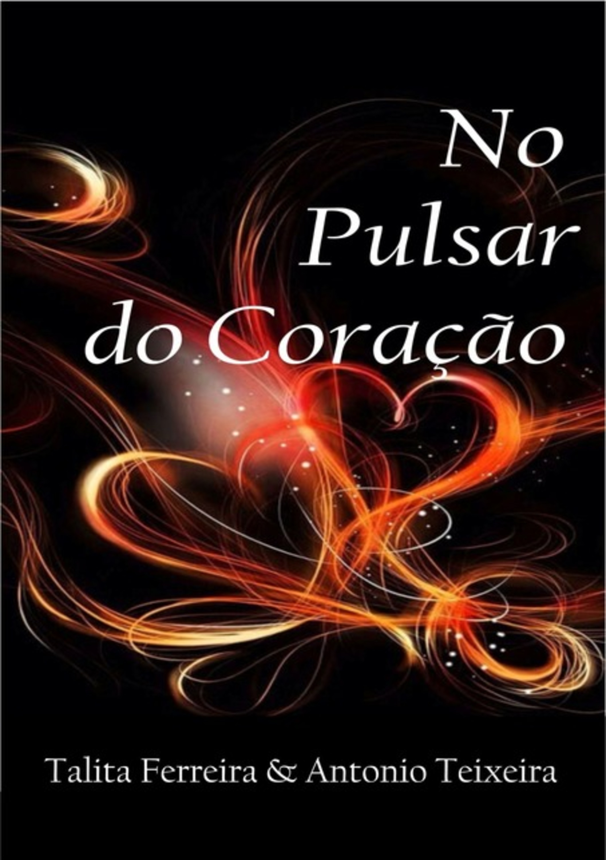 No Pulsar Do Coração