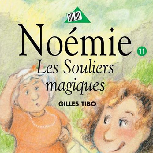 Noémie 11 - Les Souliers magiques