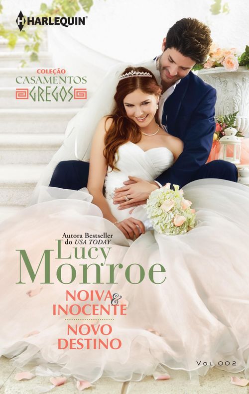 Noiva & Inocente & Novo Destino