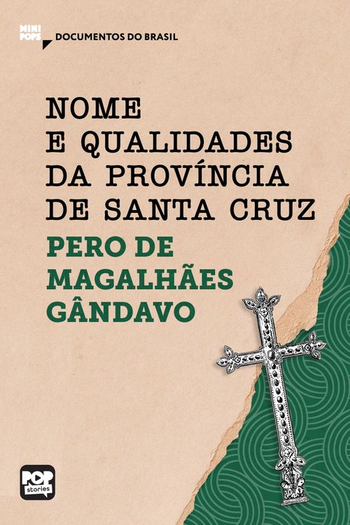 Nome e qualidades da província de Santa Cruz