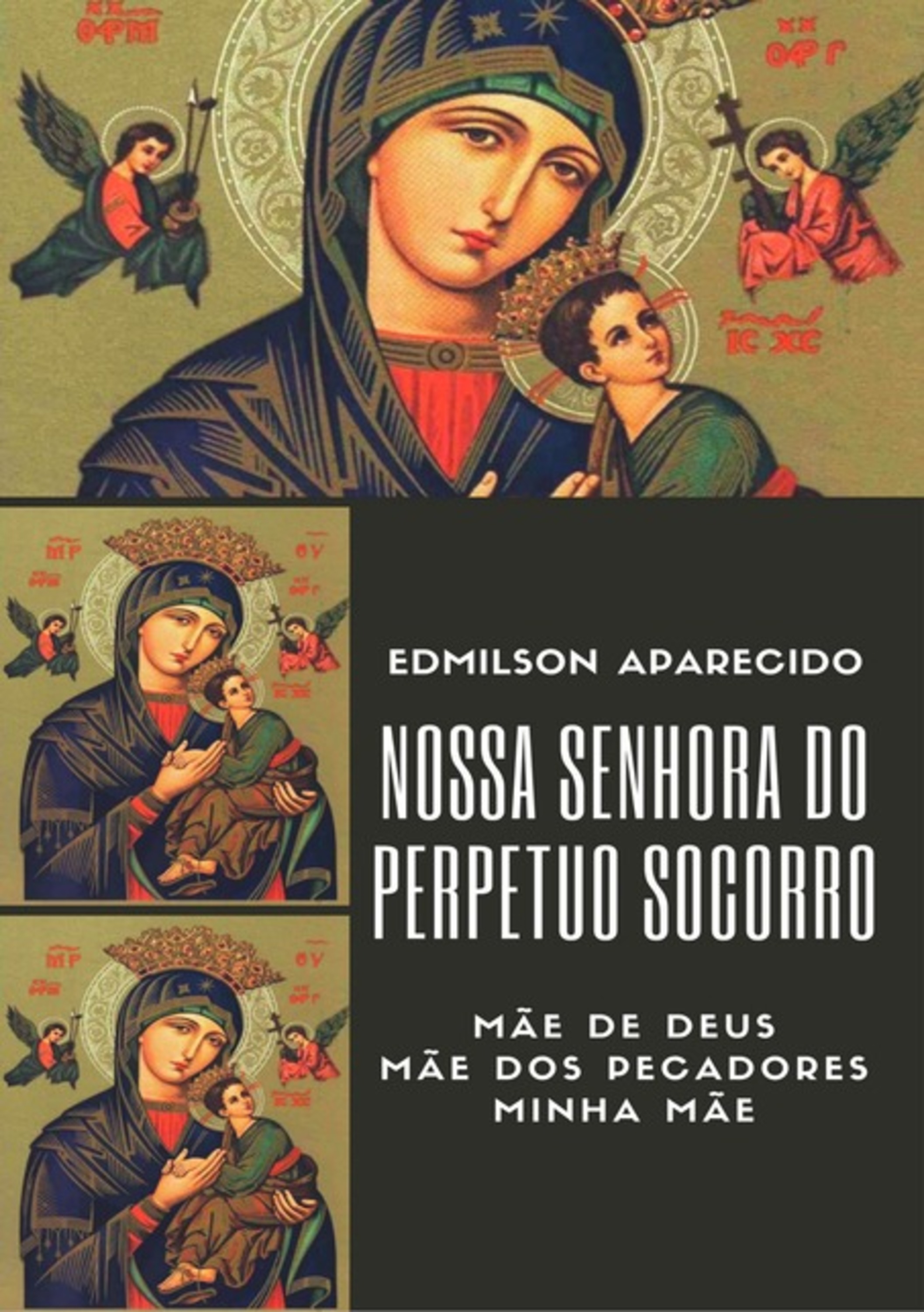 Nossa Senhora Do Perpétuo Socorro