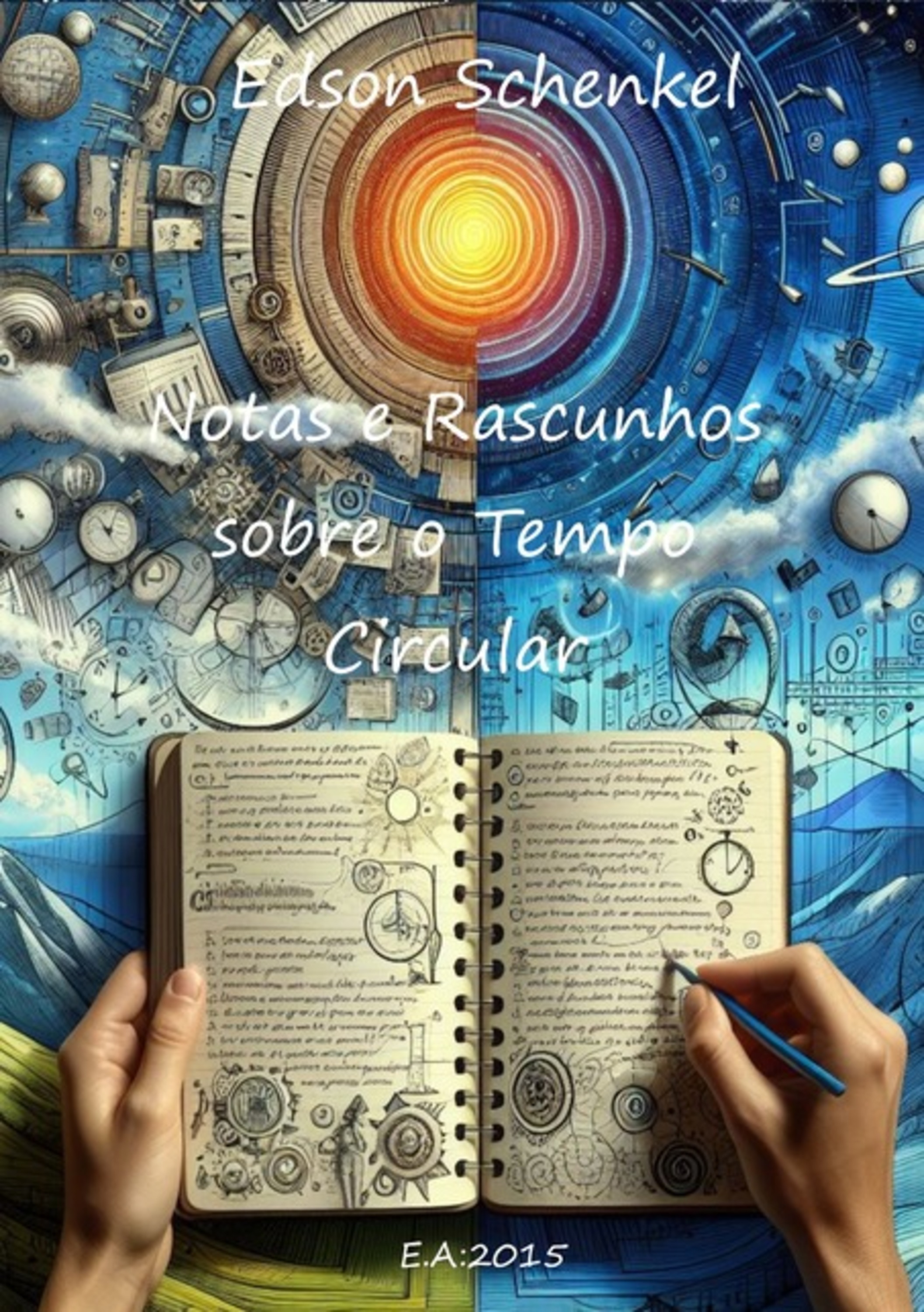 Notas E Rascunhos Sobre O Tempo Circular