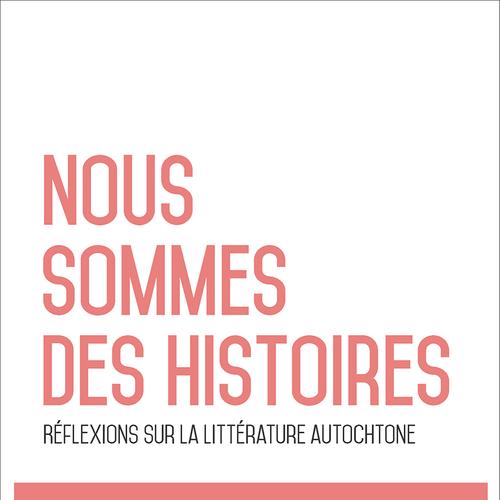 Nous sommes des histoires