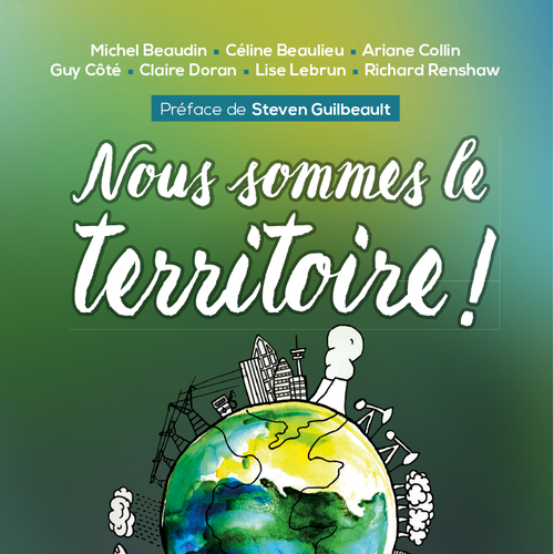 Nous sommes le territoire!