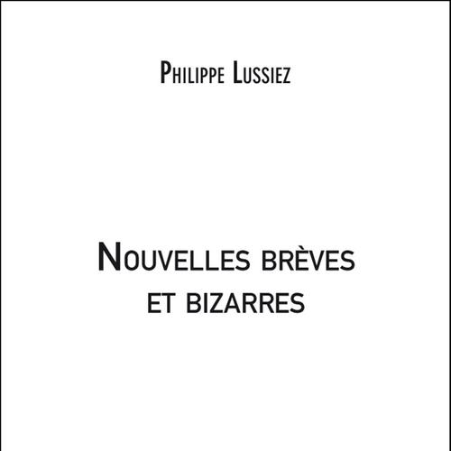 Nouvelles brèves et bizarres