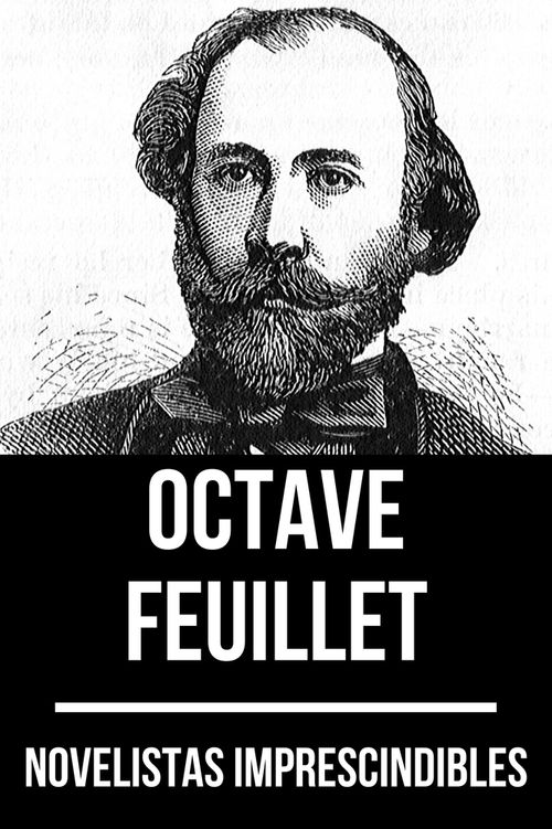 Novelistas imprescindibles - Octave Feuillet