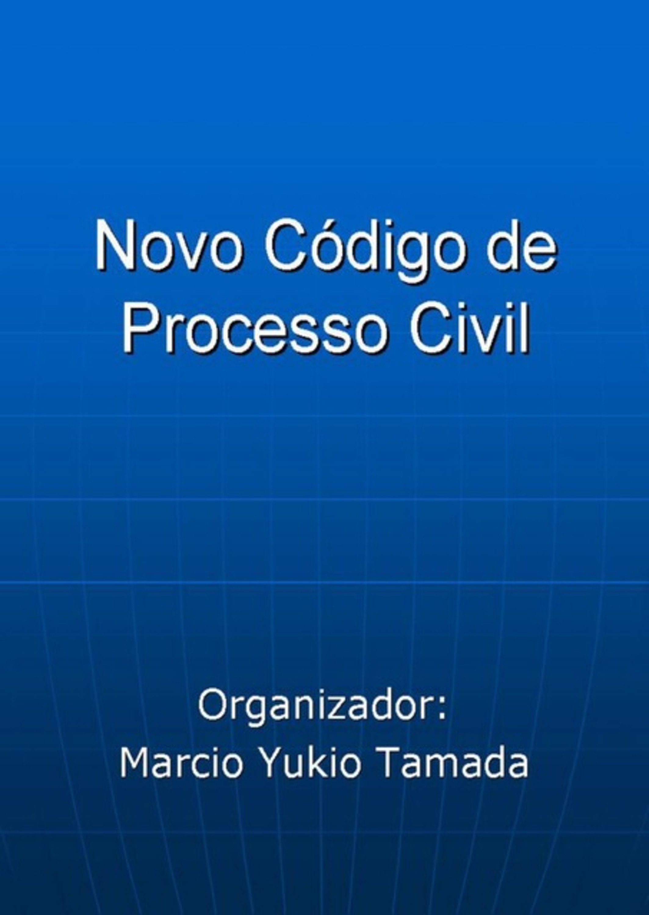 Novo Código De Processo Civil