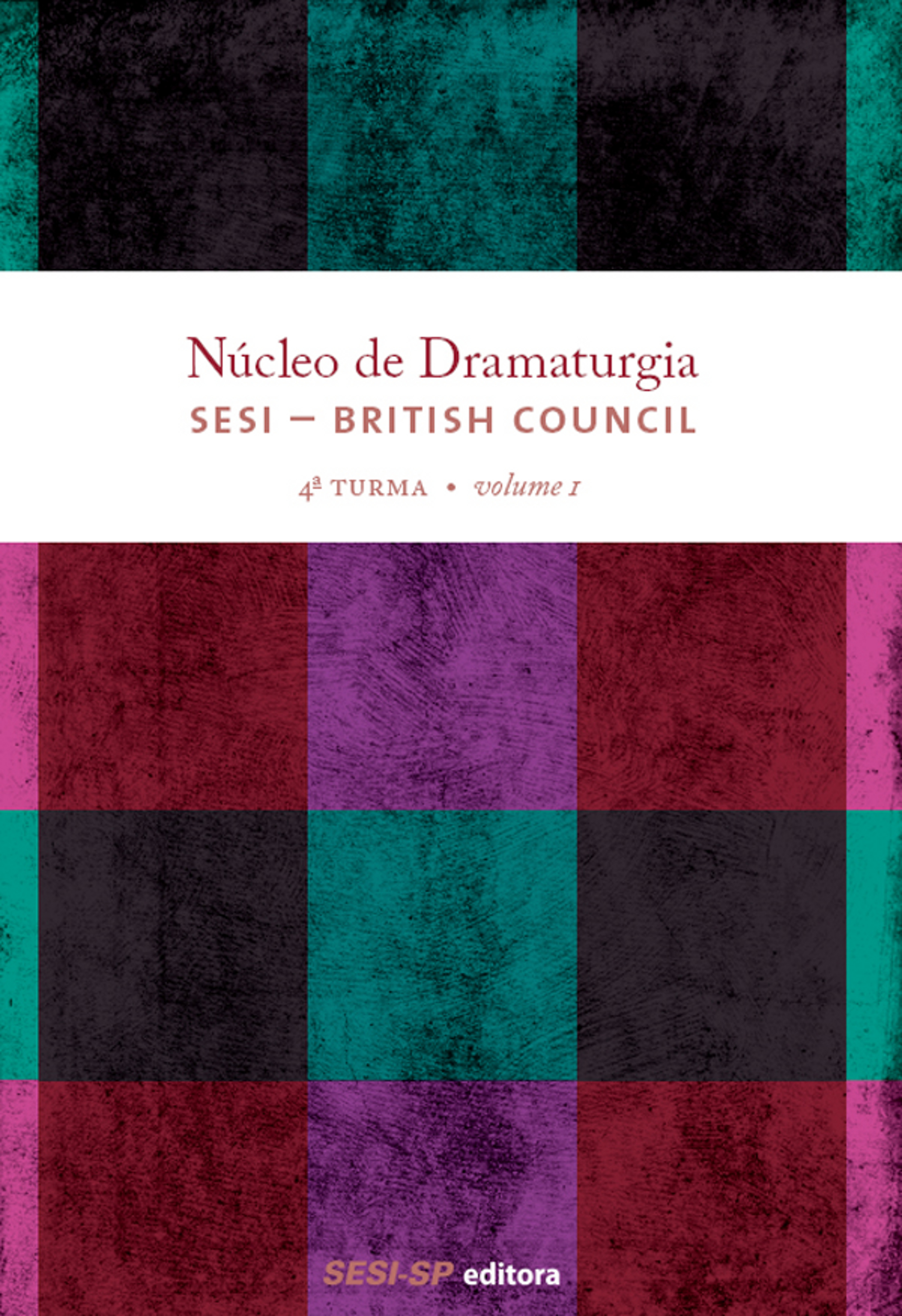 Núcleo de dramaturgia SESI-British Council