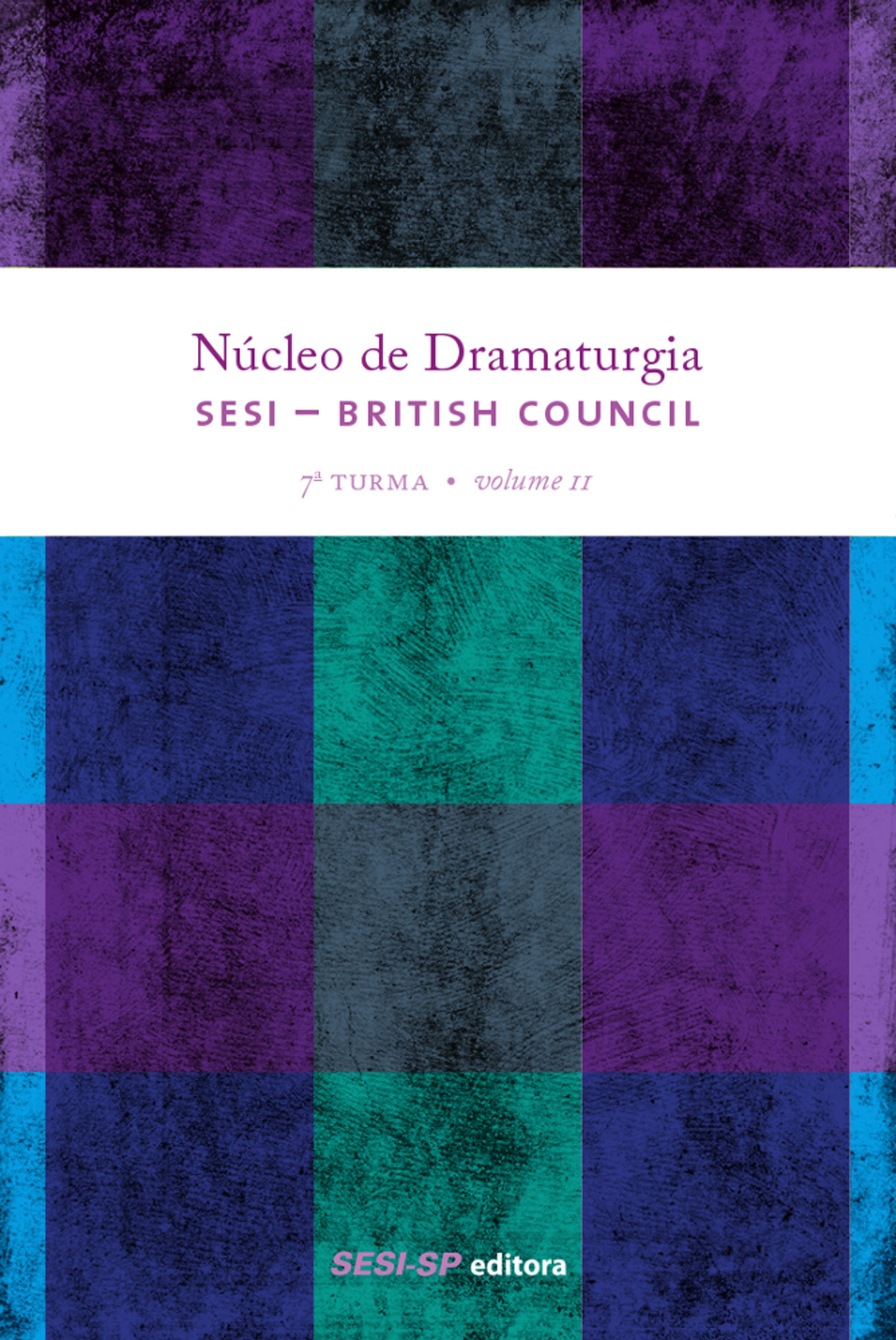 Núcleo de dramaturgia SESI-British Council