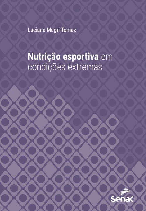 Nutrição esportiva em condições extremas