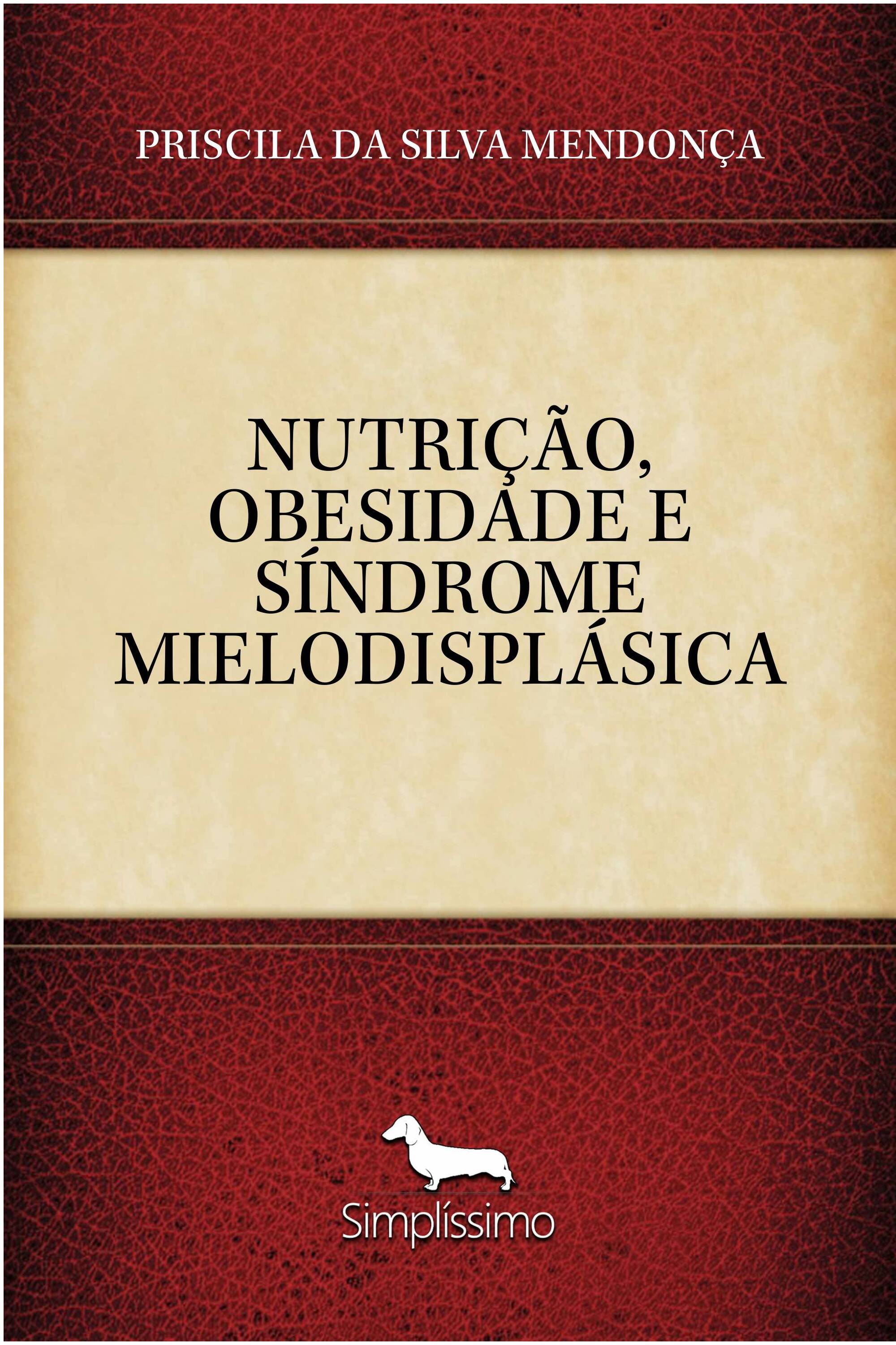 NUTRIÇÃO, OBESIDADE E SÍNDROME MIELODISPLÁSICA