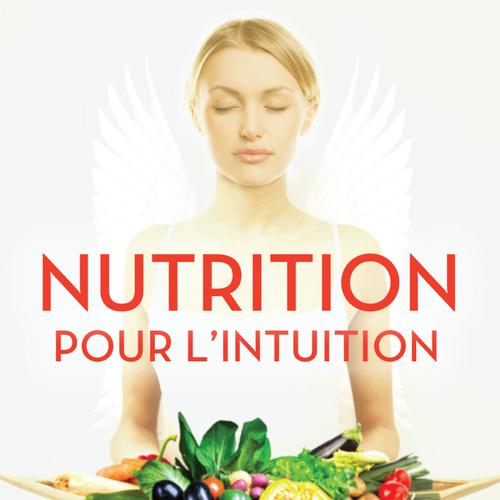 Nutrition pour l’intuition