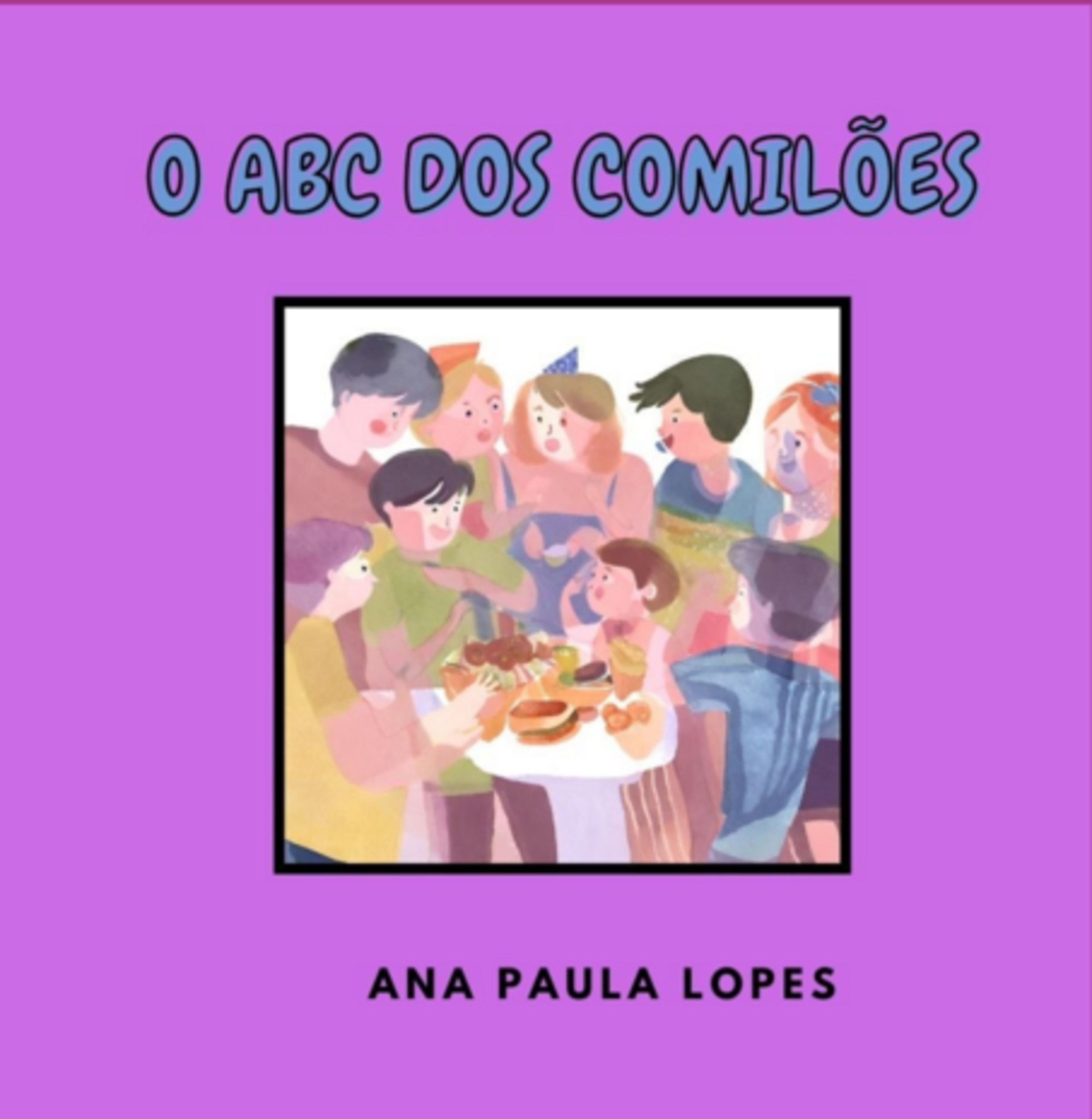 O Abc Dos Comilões