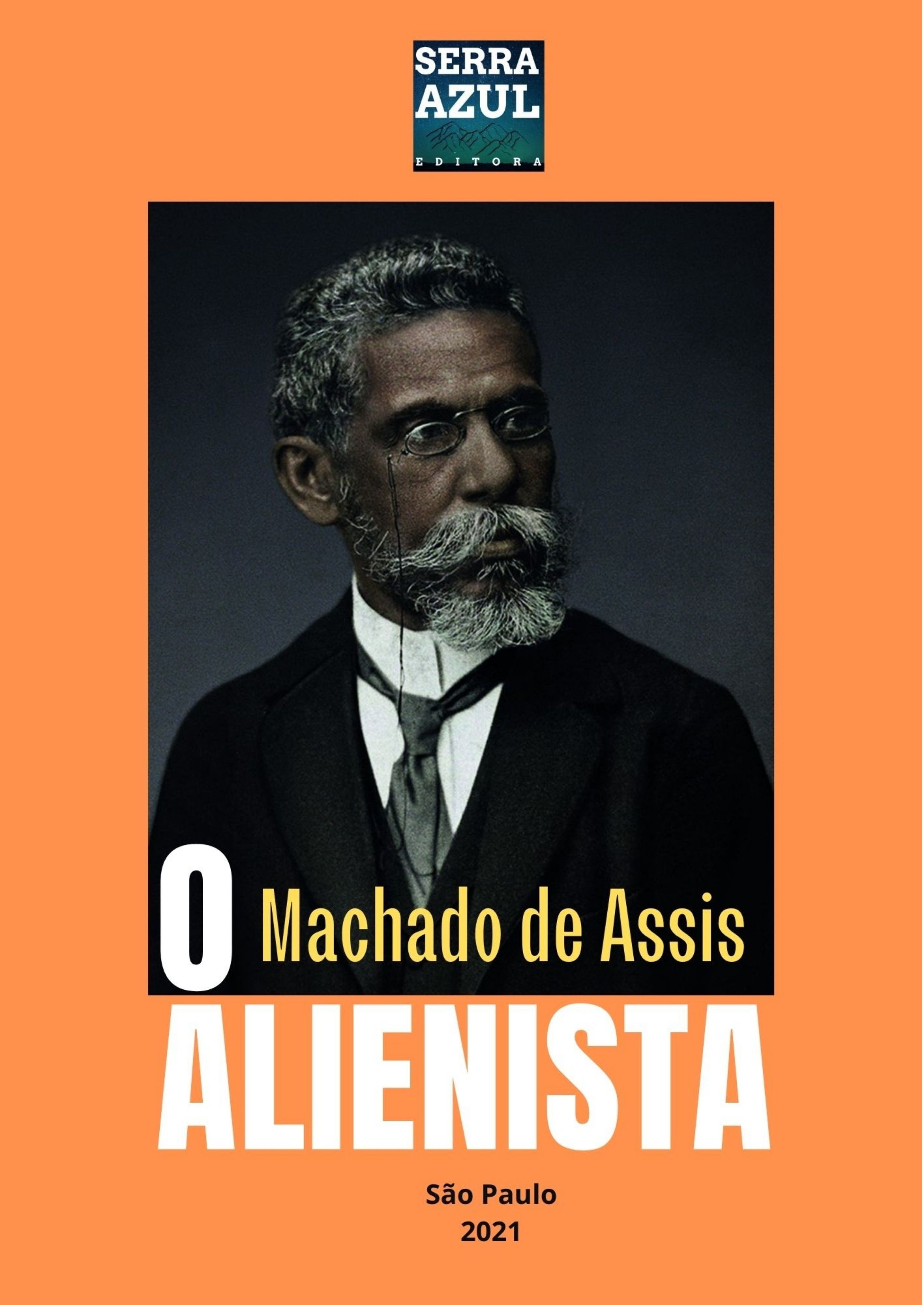 O Alienista