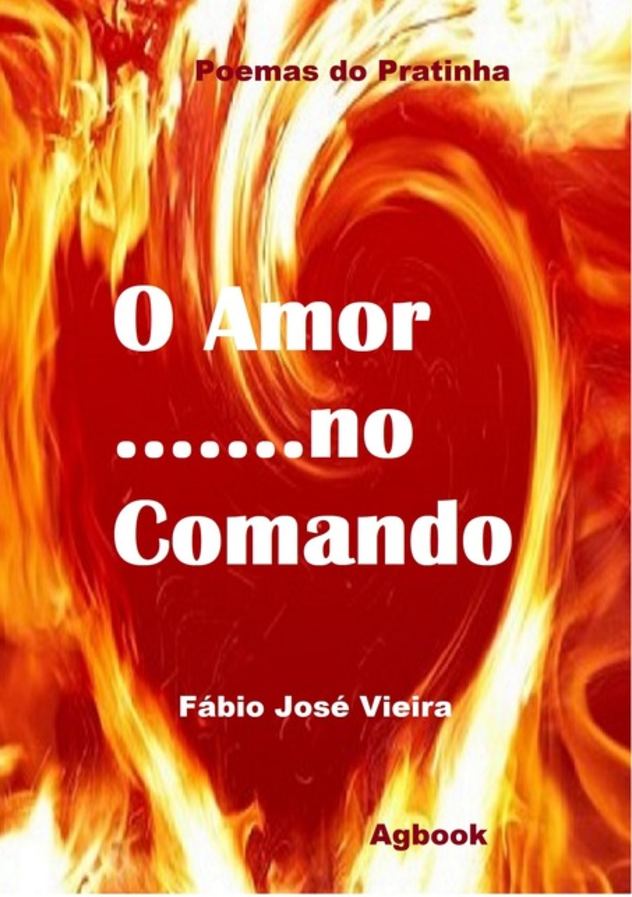 O Amor No Comando