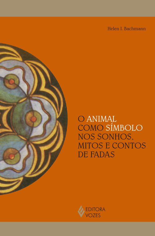 O animal como símbolo nos sonhos, mitos e contos de fadas