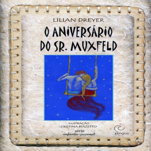 O Aniversário do Sr. Muxfeld