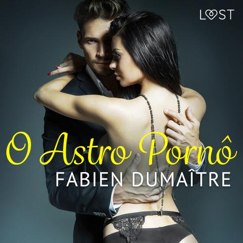 O Astro Pornô - Conto Erótico