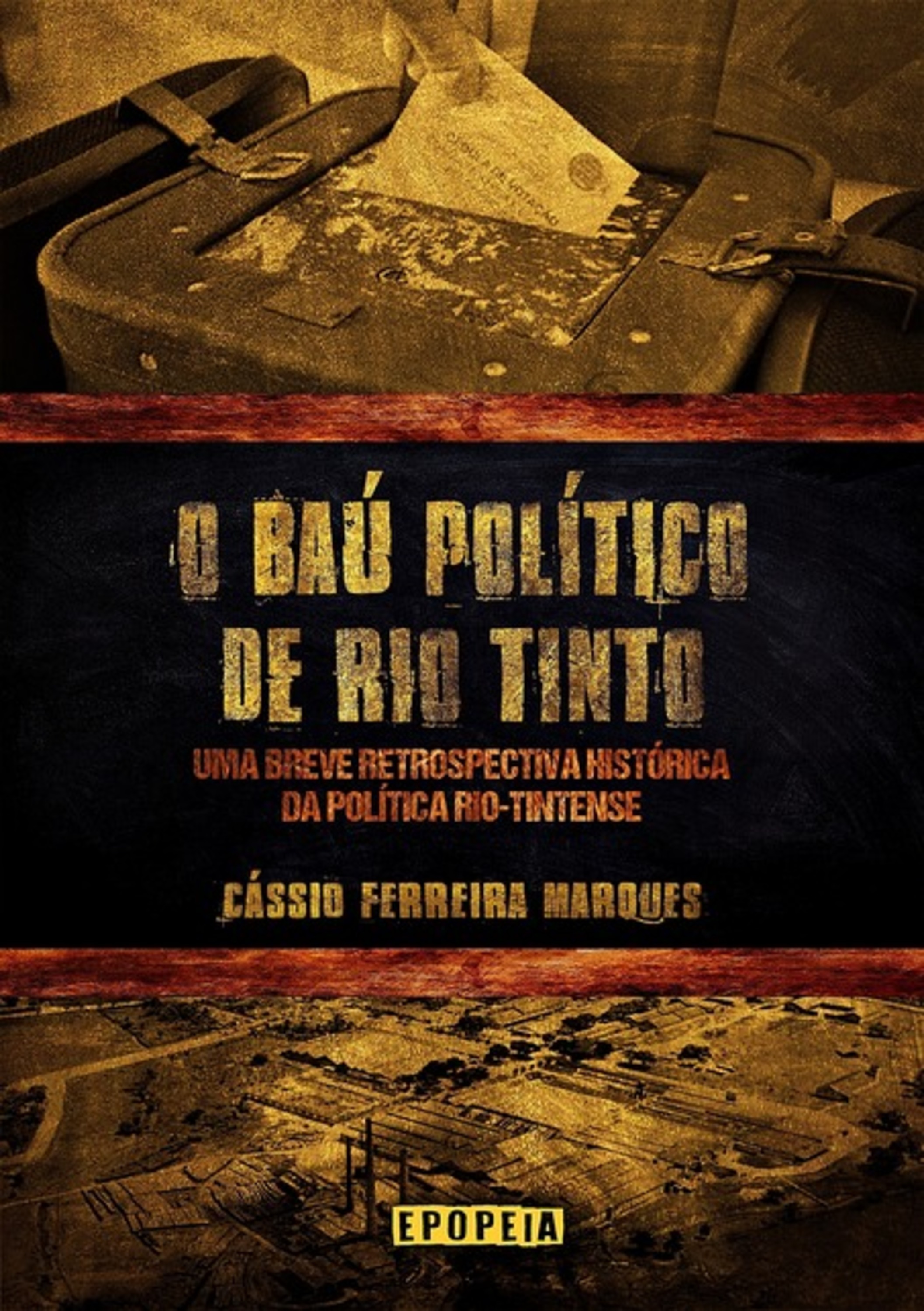 O Baú Político De Rio Tinto