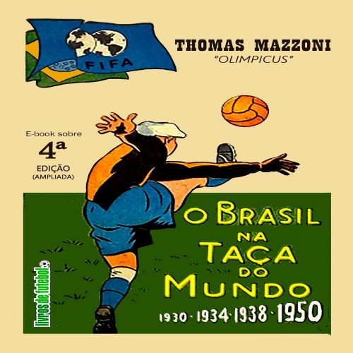 O Brasil na Taça do Mundo, 1938