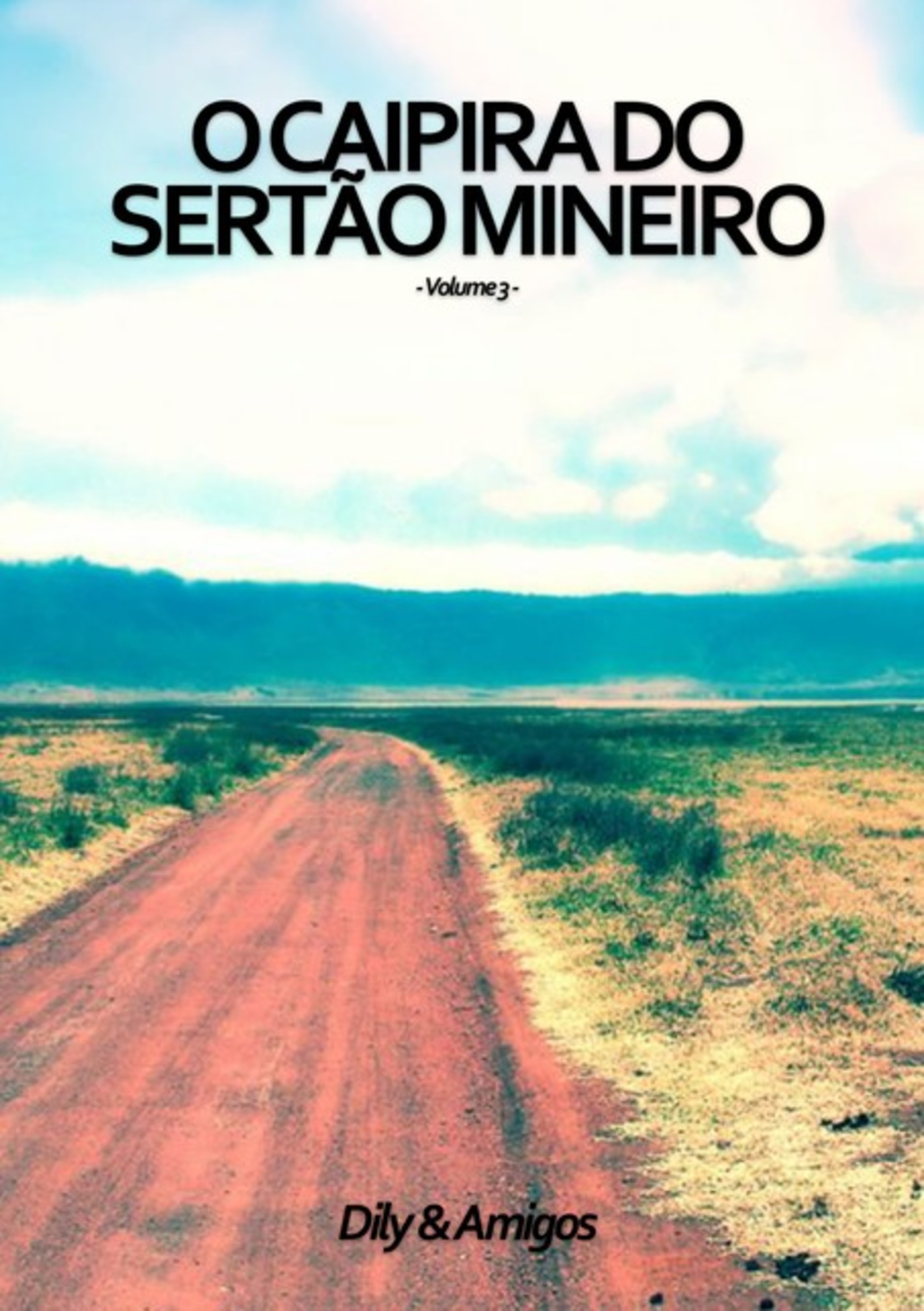 O Caipira Do Sertão Mineiro