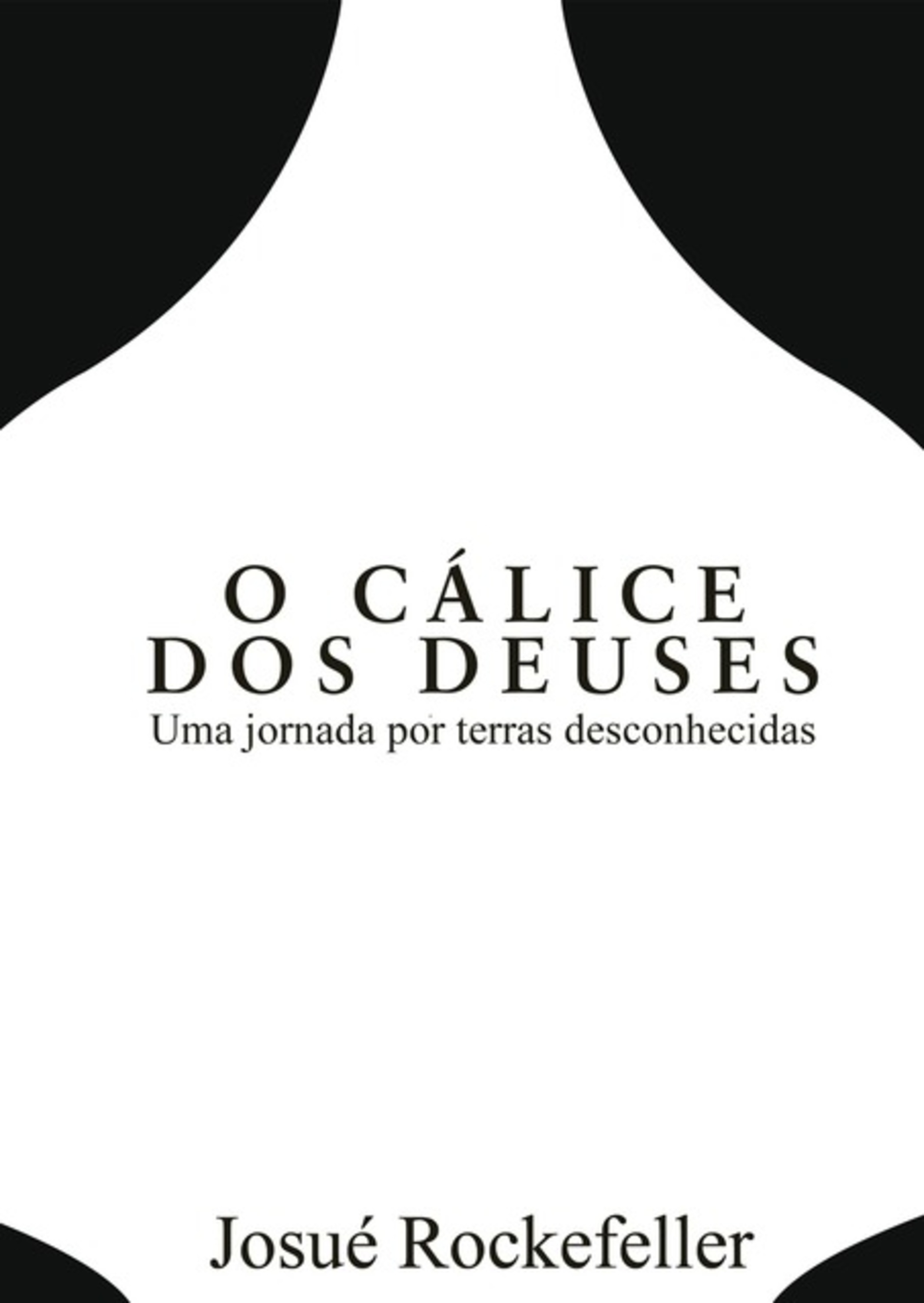 O Cálice Dos Deuses