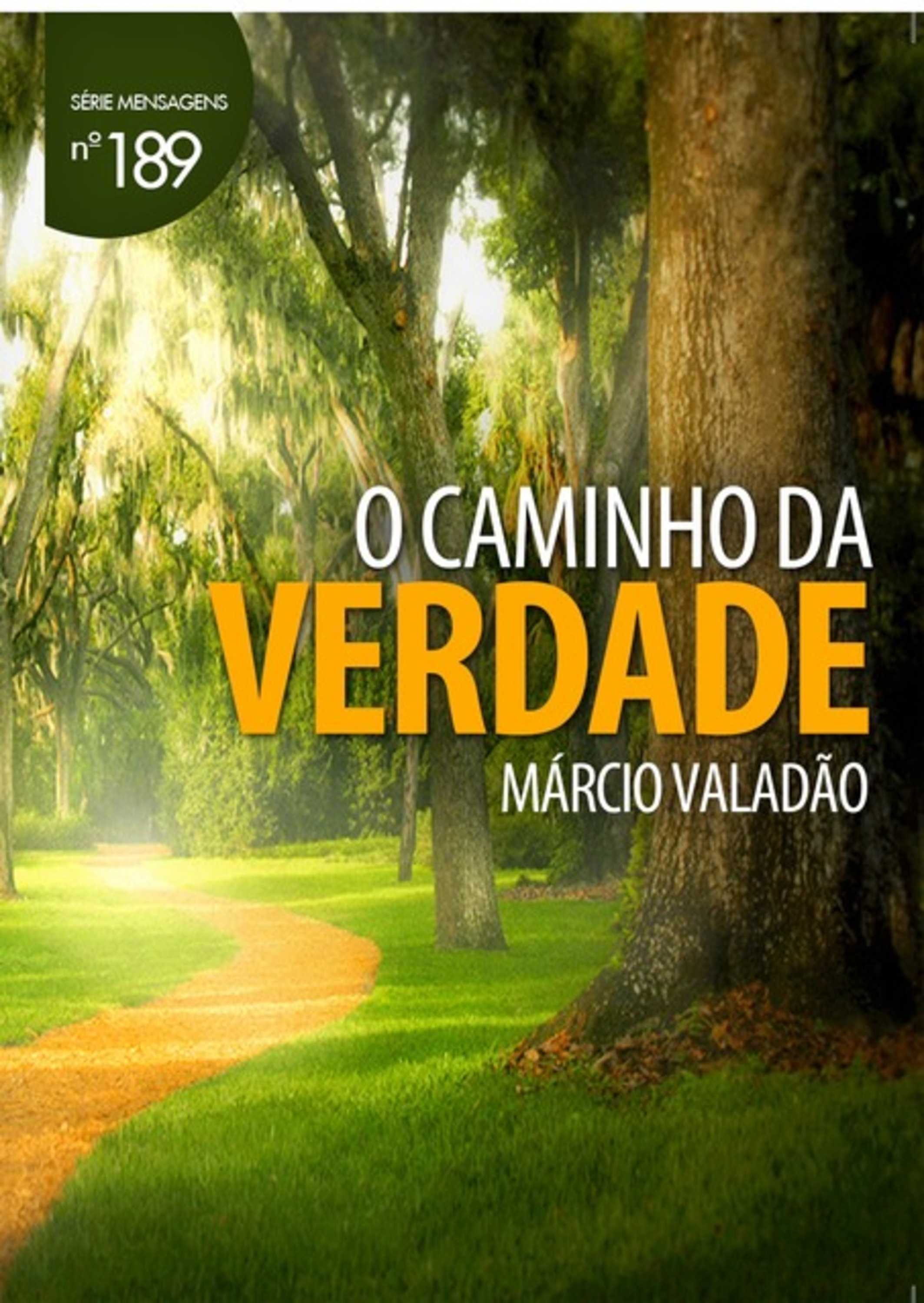 O Caminho Da Verdade