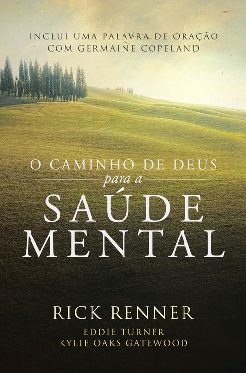 O Caminho de Deus para a Saúde Mental