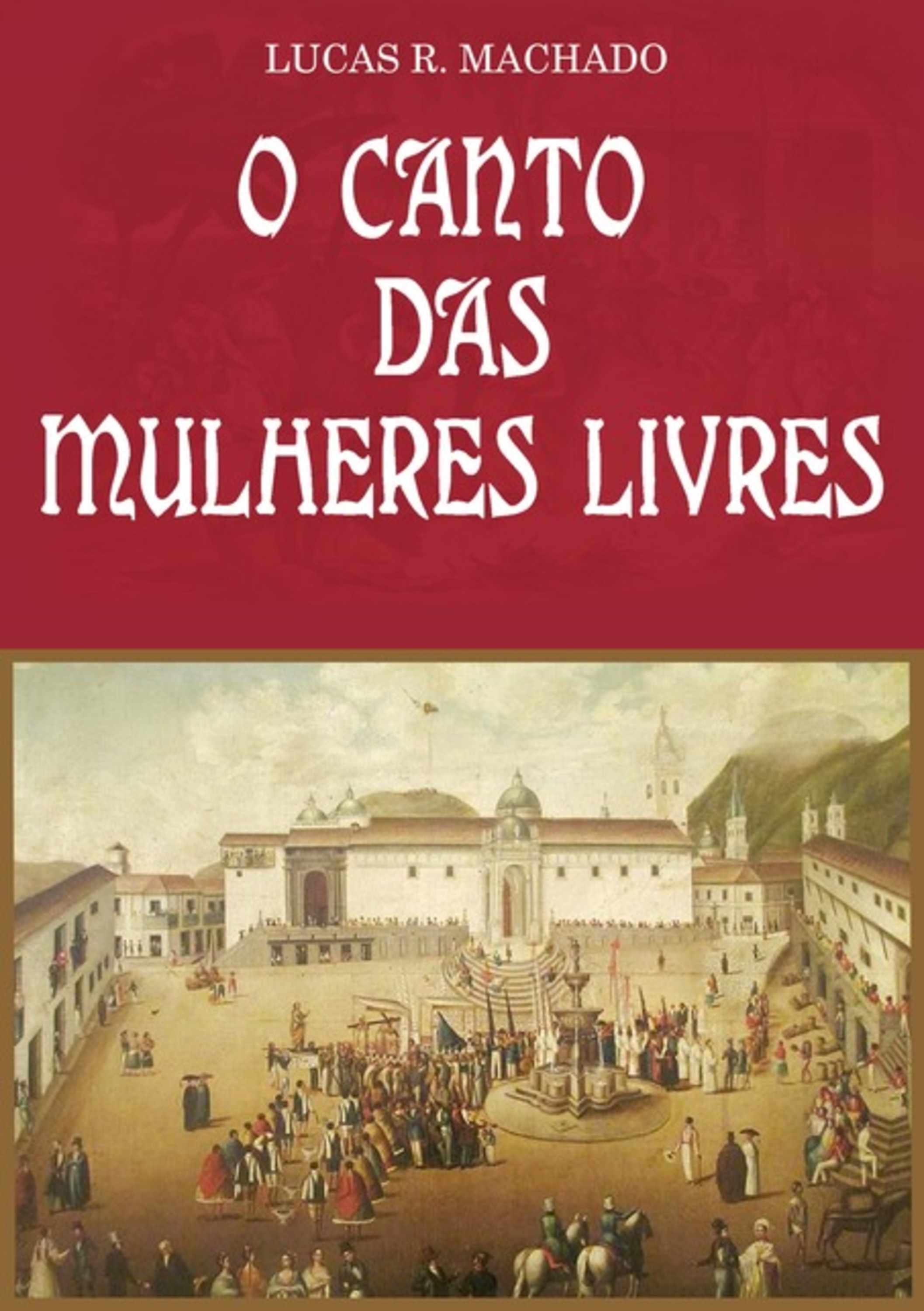 O Canto Das Mulheres Livres