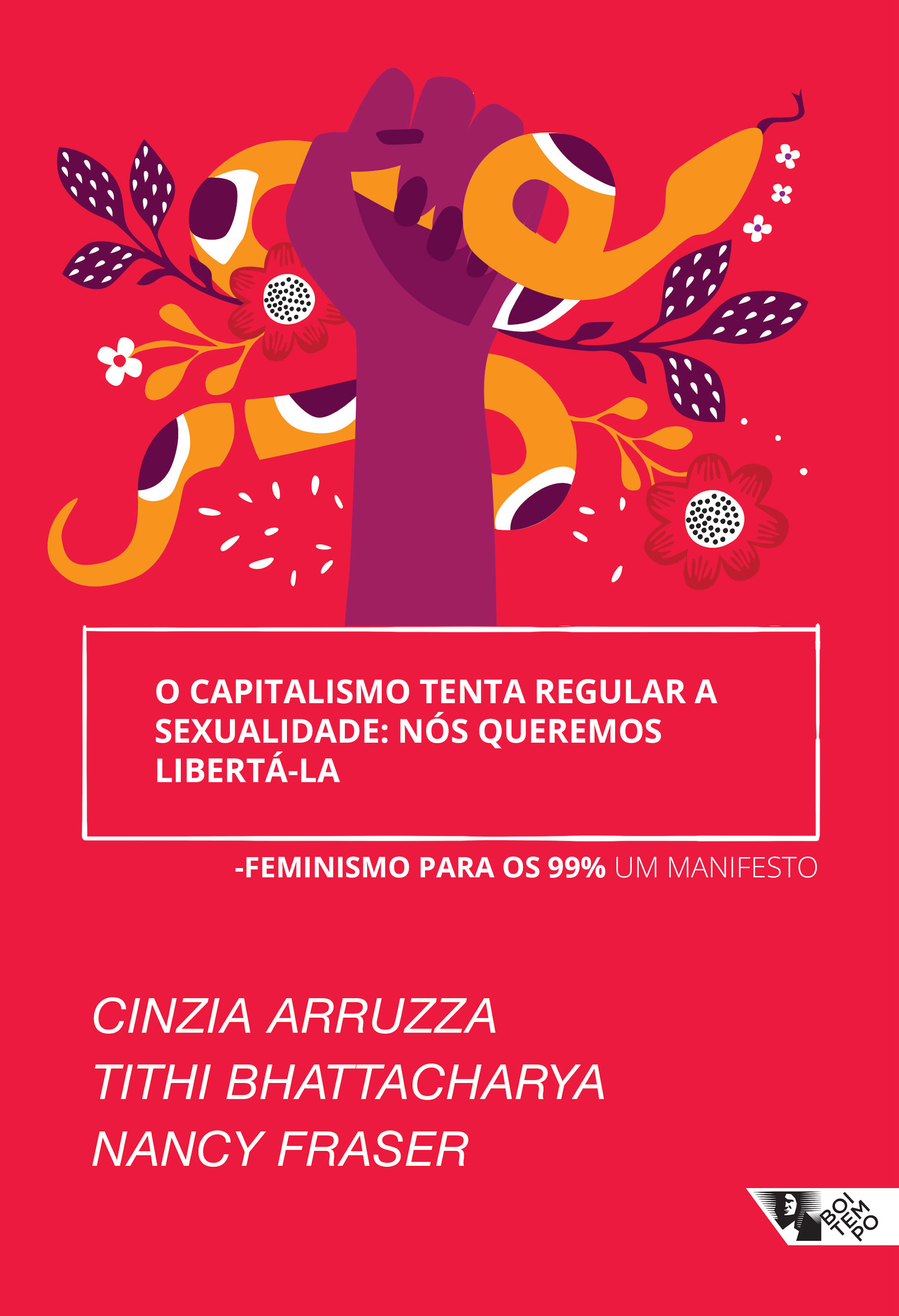 O capitalismo tenta regular a sexualidade: nós queremos libertá-la