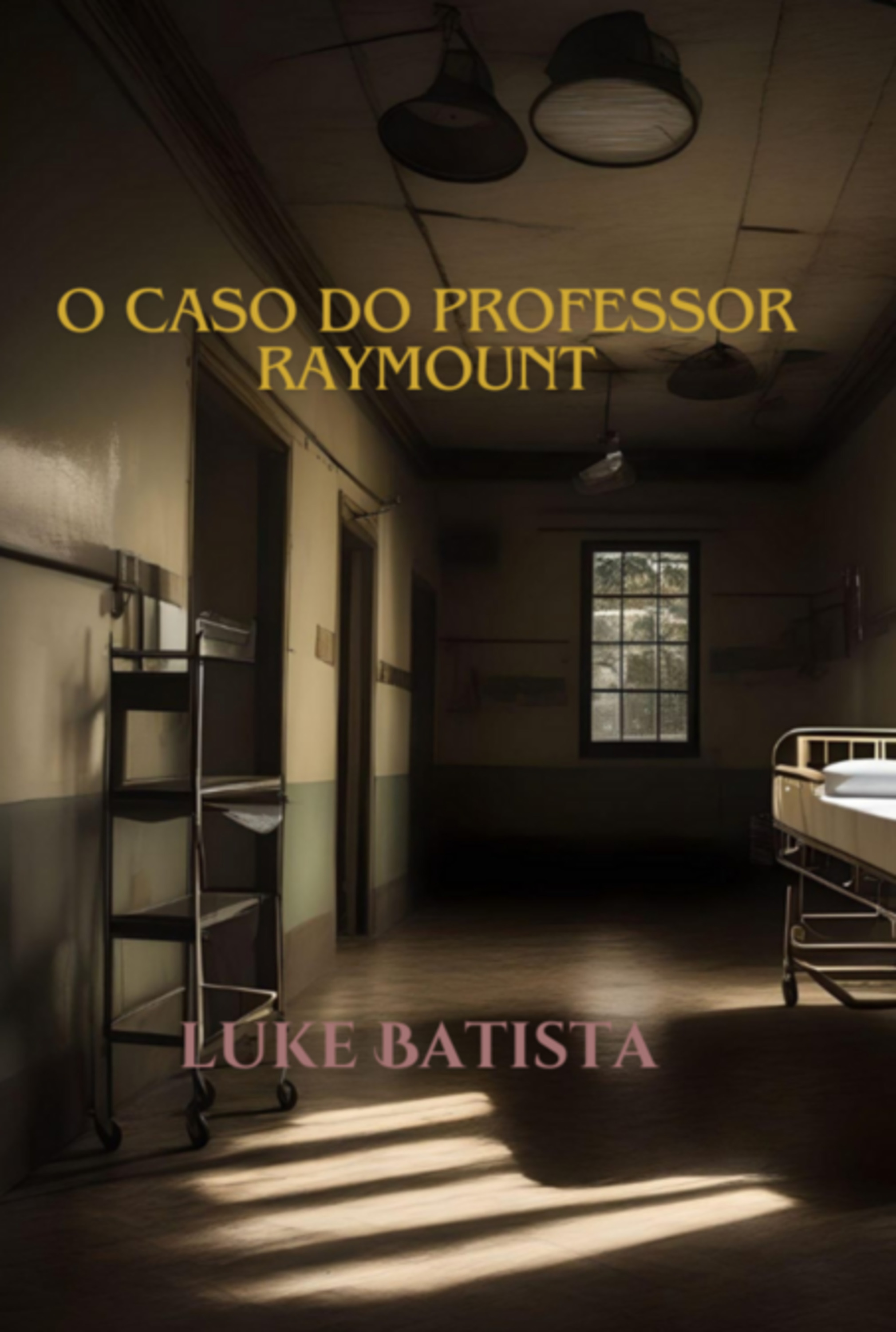 O Caso Do Professor Raymount