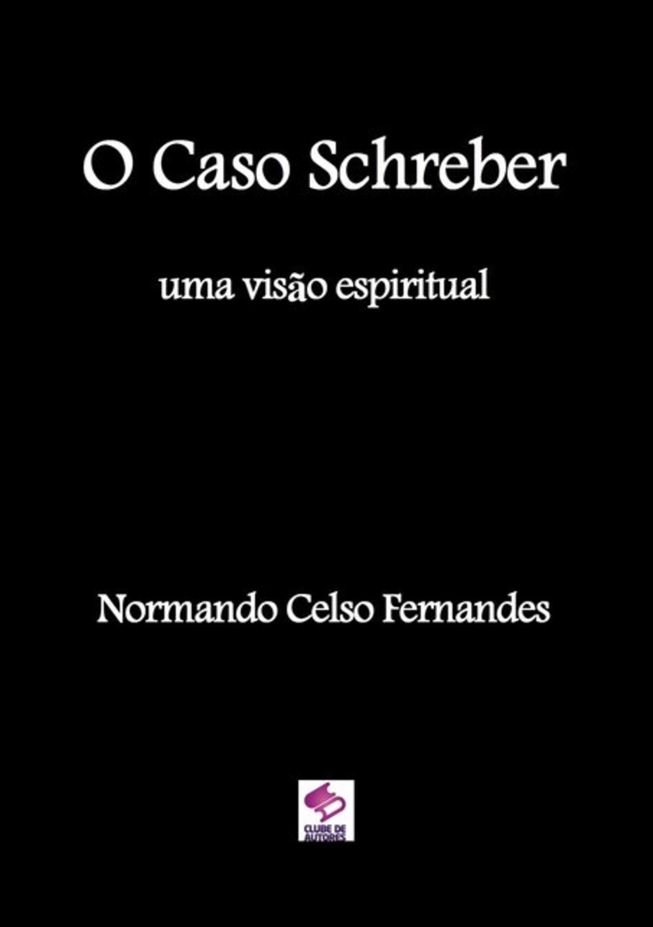 O Caso Schreber