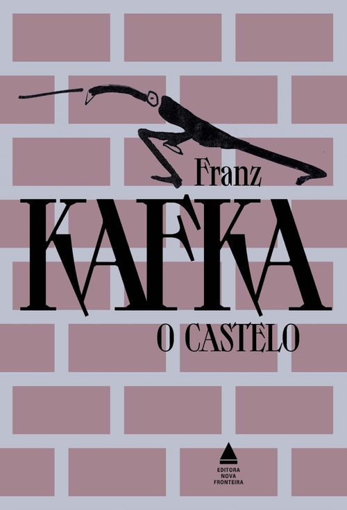 O castelo - Grandes obras de Franz Kafka